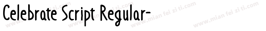 Celebrate Script Regular字体转换